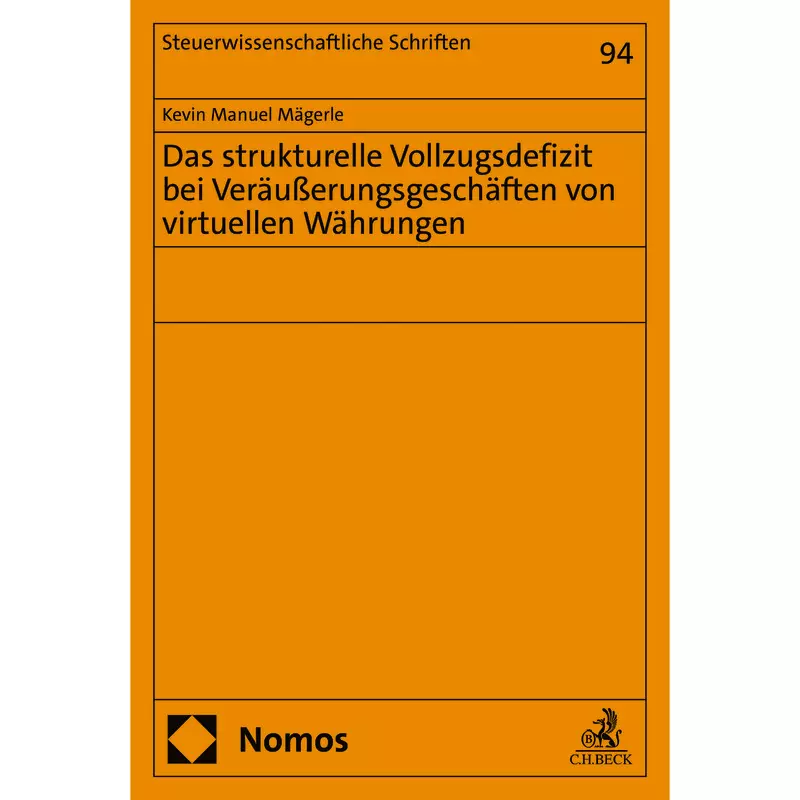 Das strukturelle Vollzugsdefizit bei Veräußerungsgeschäften von virtuellen Währungen