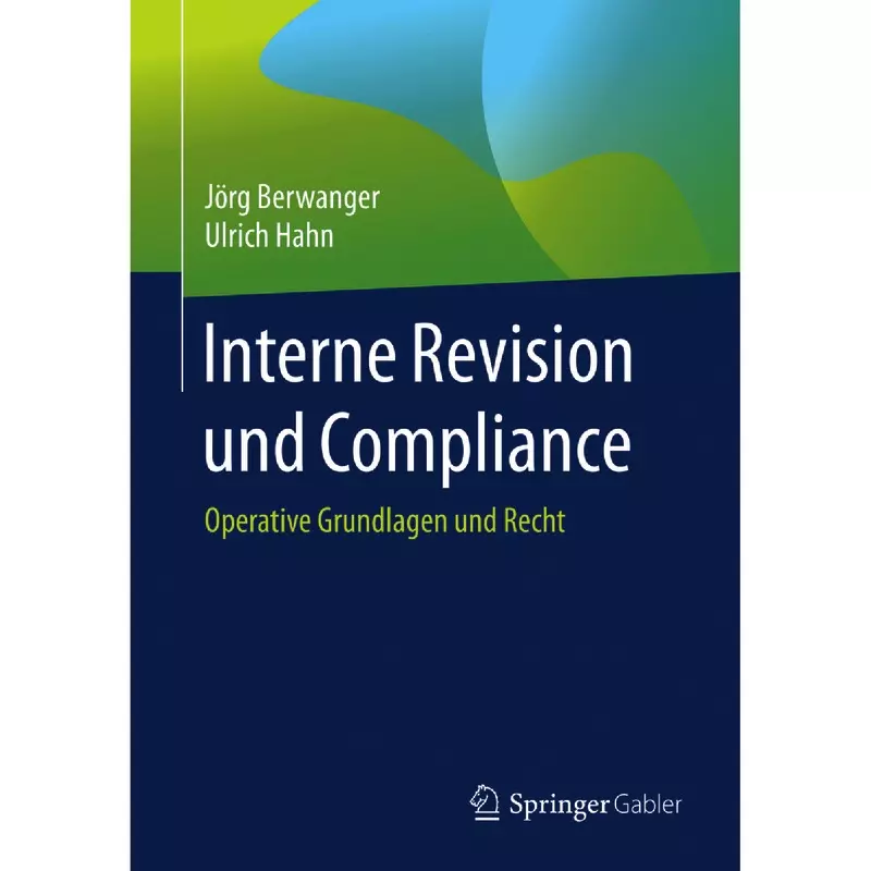 Interne Revision und Compliance