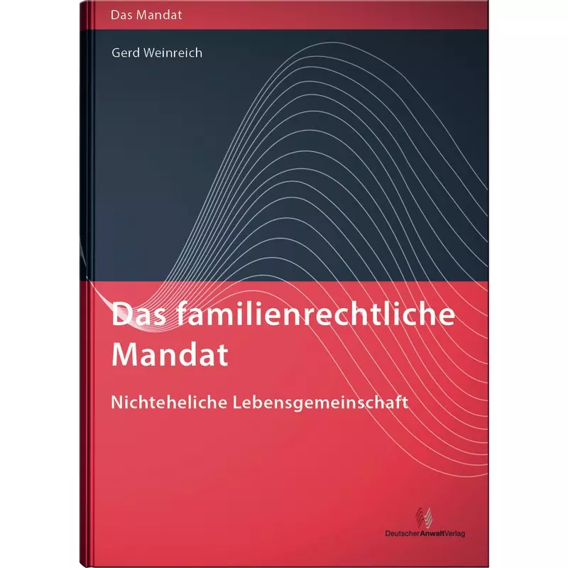 Das familienrechtliche Mandat - Nichteheliche Lebensgemeinschaft