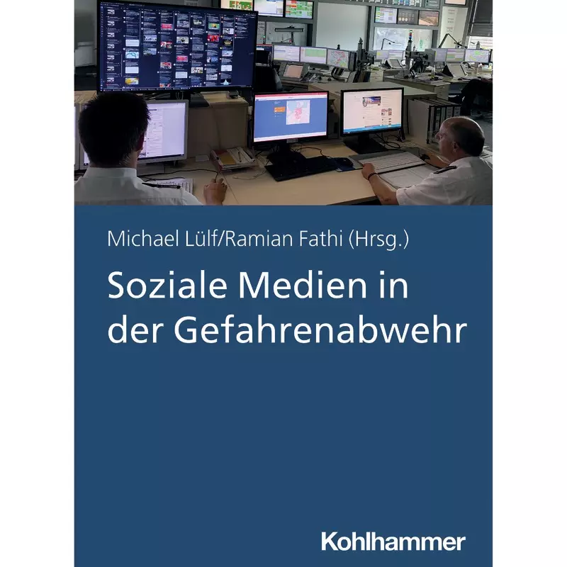 Soziale Medien in der Gefahrenabwehr