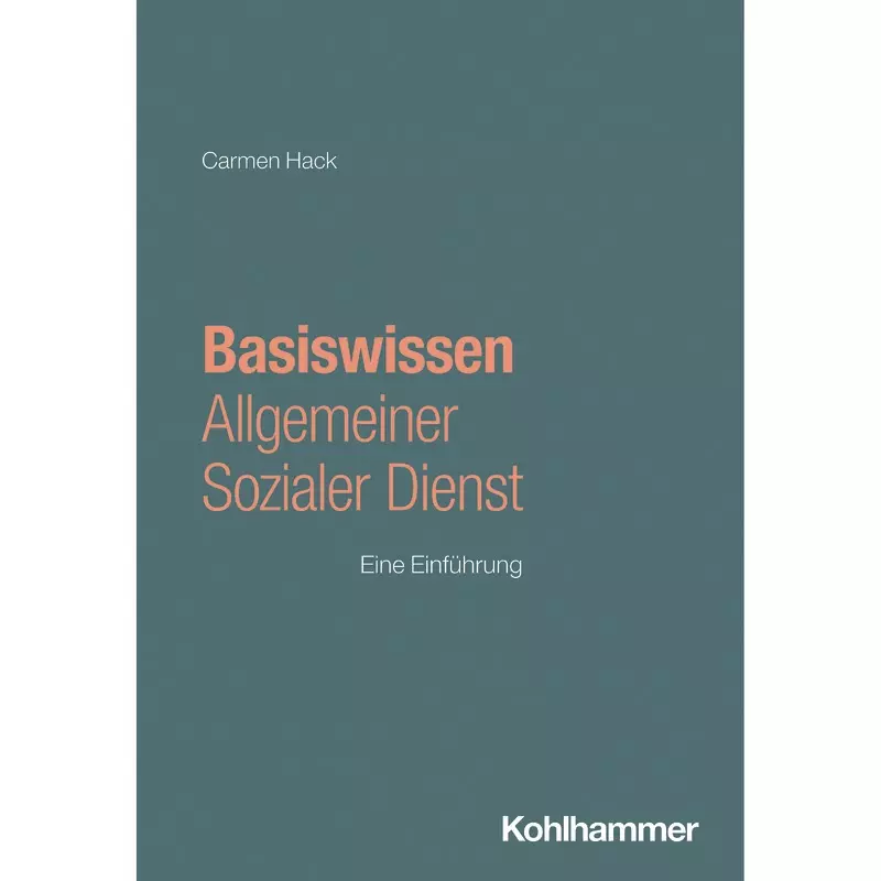 Basiswissen Allgemeiner Sozialer Dienst