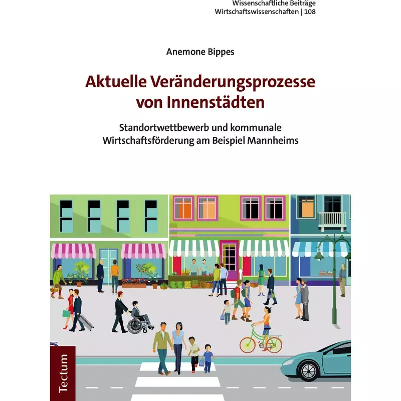 Aktuelle Veränderungsprozesse von Innenstädten