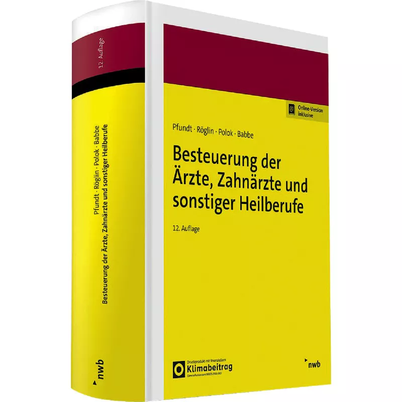 Besteuerung der Ärzte, Zahnärzte und sonstiger Heilberufe