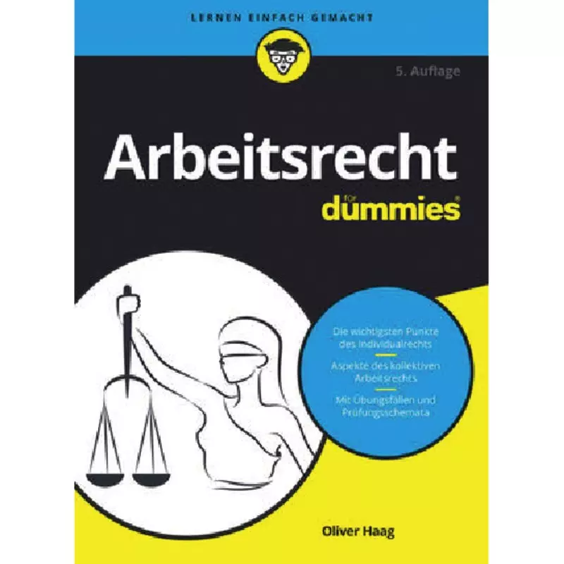Arbeitsrecht für Dummies