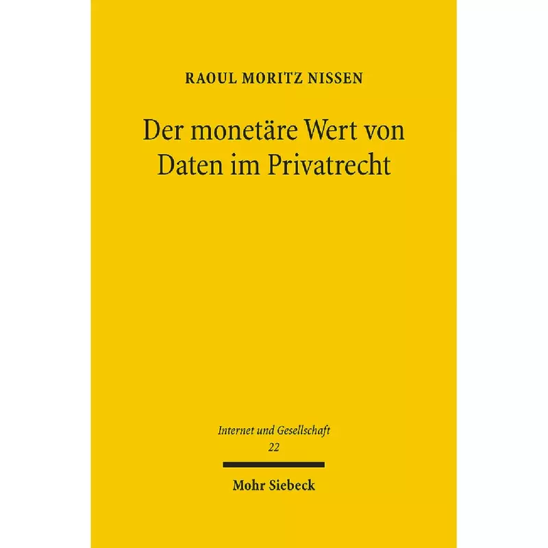 Der monetäre Wert von Daten im Privatrecht