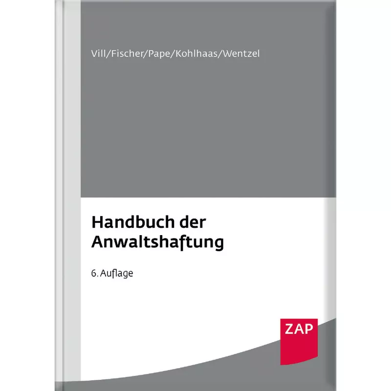 Handbuch der Anwaltshaftung