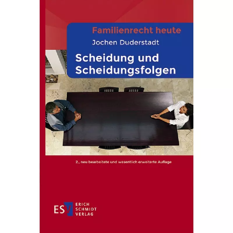 Familienrecht heute Scheidung und Scheidungsfolgen