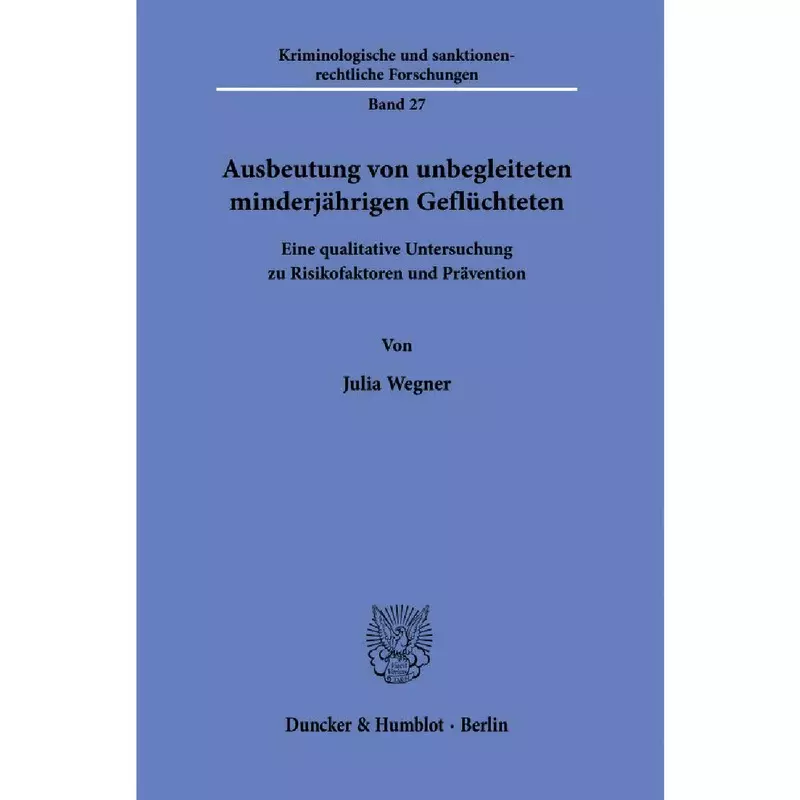 Ausbeutung von unbegleiteten minderjährigen Geflüchtete