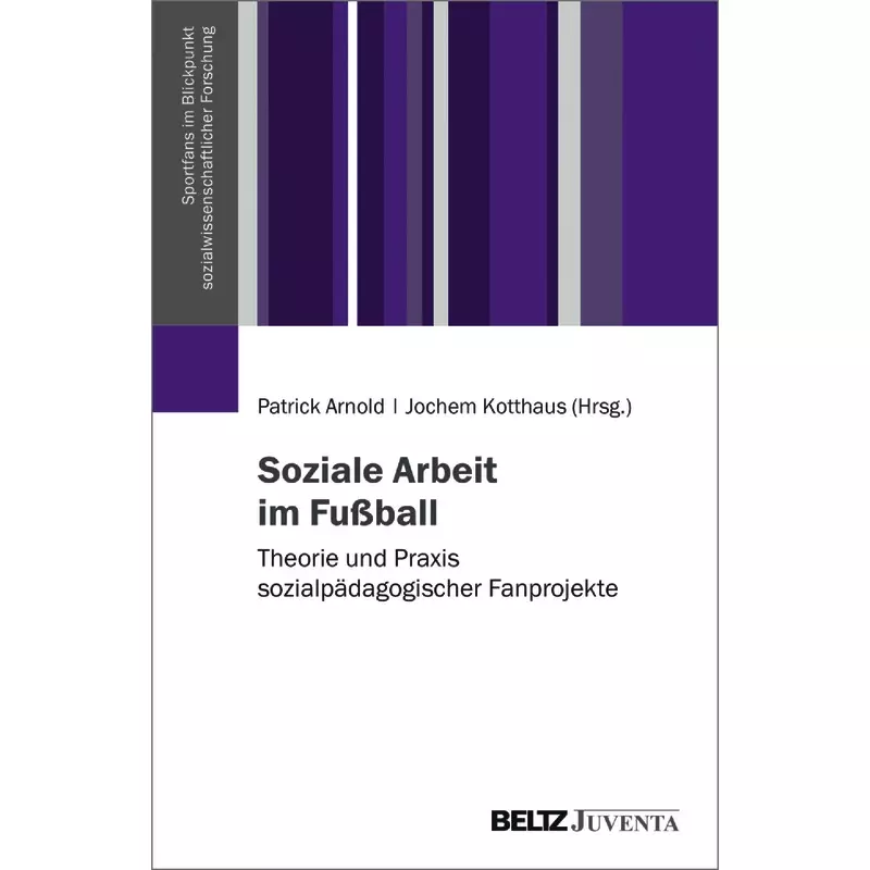 Soziale Arbeit im Fußball