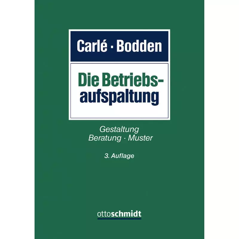 Die Betriebsaufspaltung