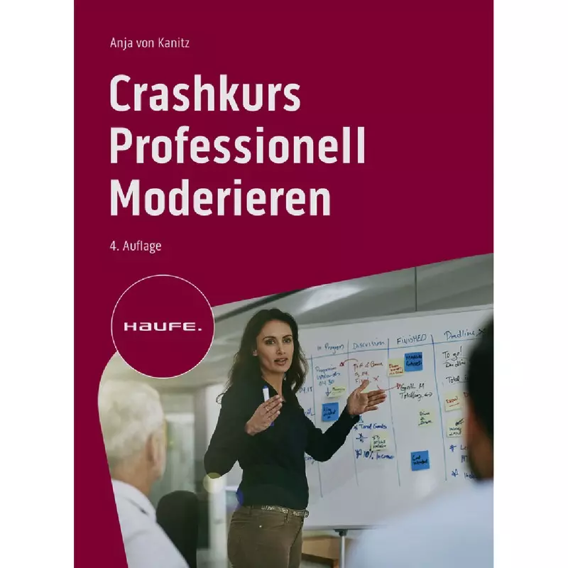 Crashkurs Professionell Moderieren