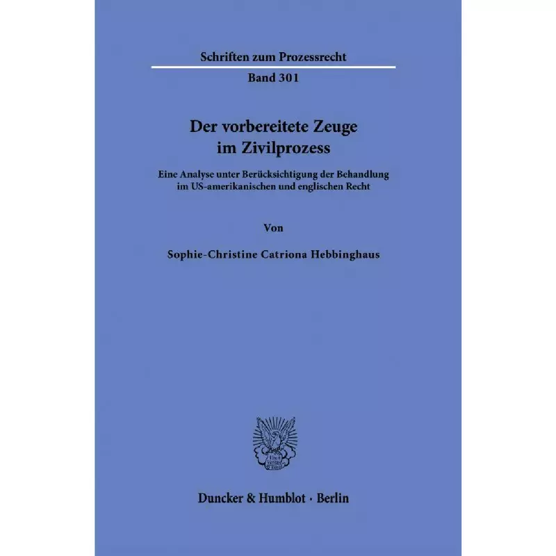 Der vorbereitete Zeuge im Zivilprozess