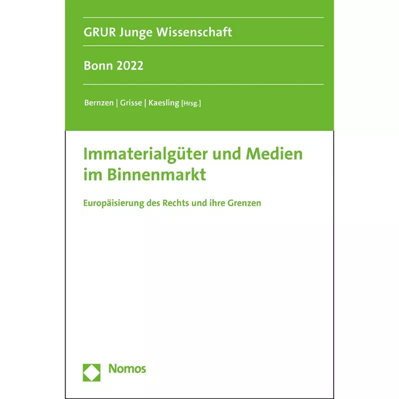 Immaterialgüter und Medien im Binnenmarkt
