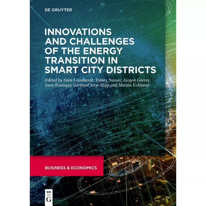 Innovations and challenges of the energy transition in smart city districts