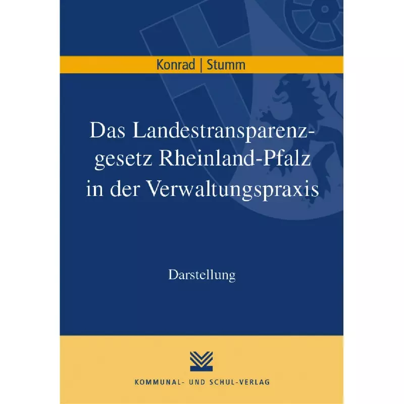Das Landestransparenzgesetz Rheinland-Pfalz in der Verwaltungspraxis