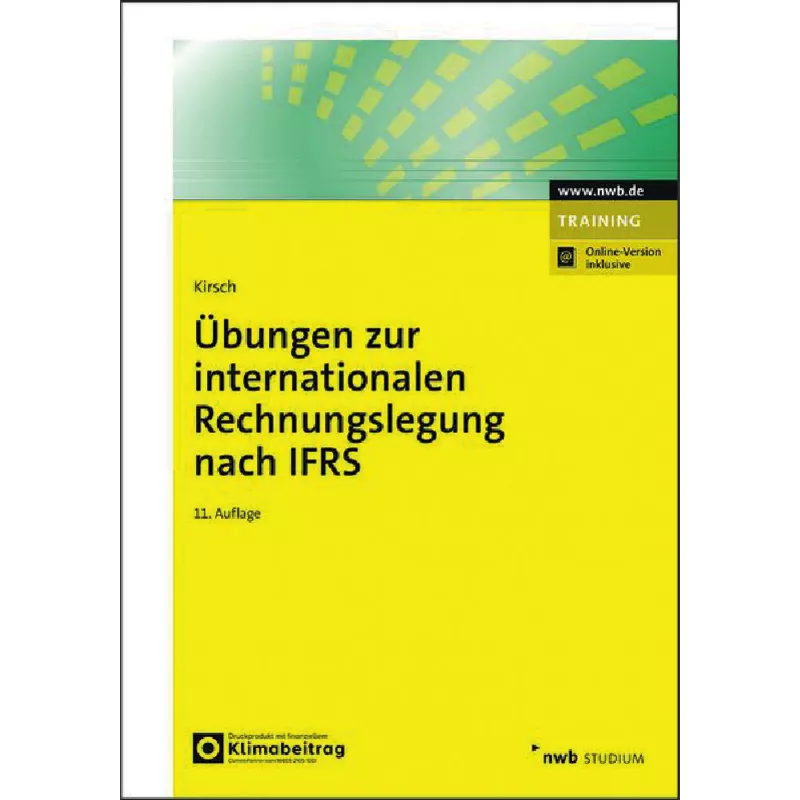 Übungen zur internationalen Rechnungslegung nach IFRS