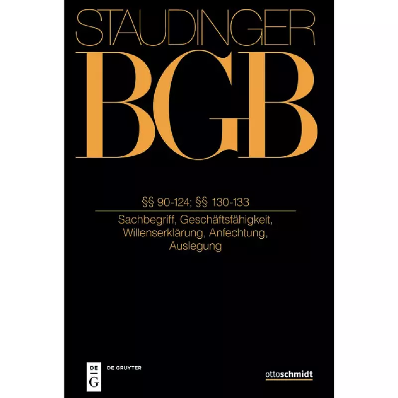 BGB - Bürgerliches Gesetzbuch - Buch 1: Allgemeiner Teil §§ 90-124 §§ 130-133