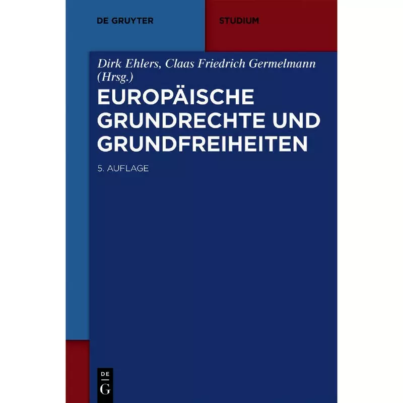 Europäische Grundrechte und Grundfreiheiten