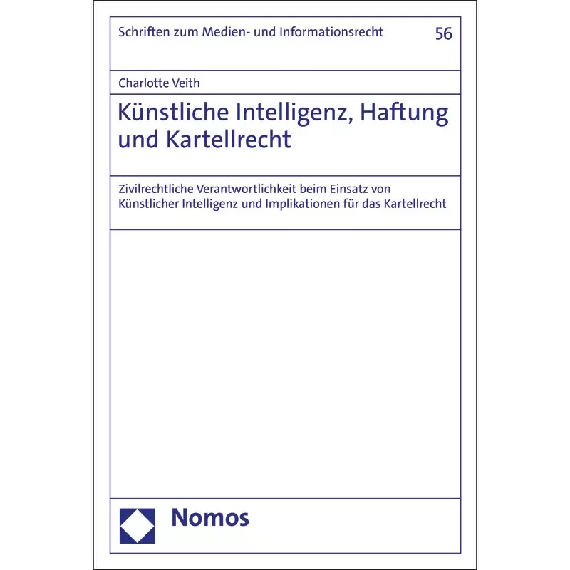 Künstliche Intelligenz, Haftung und Kartellrecht