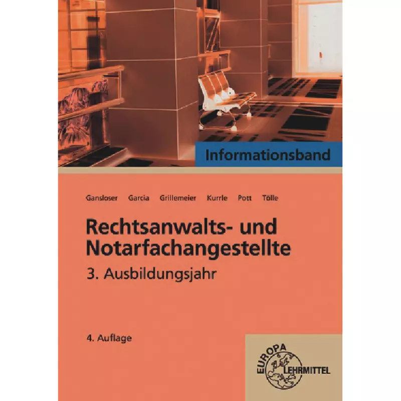 Rechtsanwalts- und Notarfachangestellte, Informationsband 3. Ausbildungsjahr