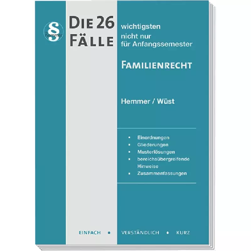 Die 26 wichtigsten Fälle Familienrecht