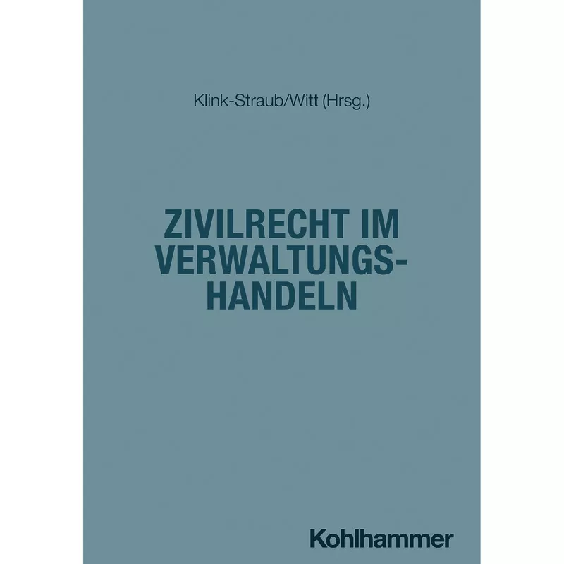 Zivilrecht im Verwaltungshandeln