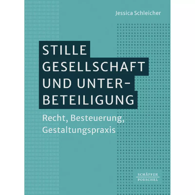 Stille Gesellschaft und Unterbeteiligung