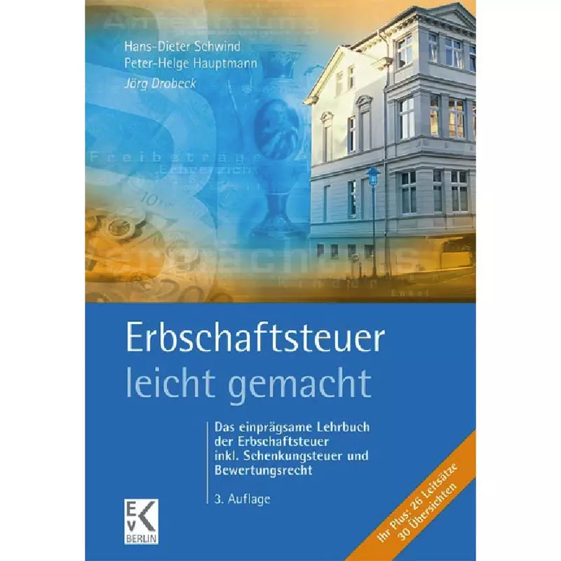 Erbschaftsteuer leicht gemacht