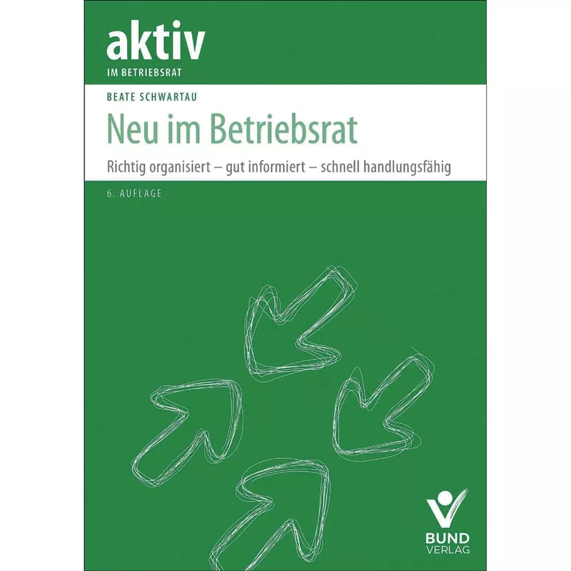 Neu im Betriebsrat