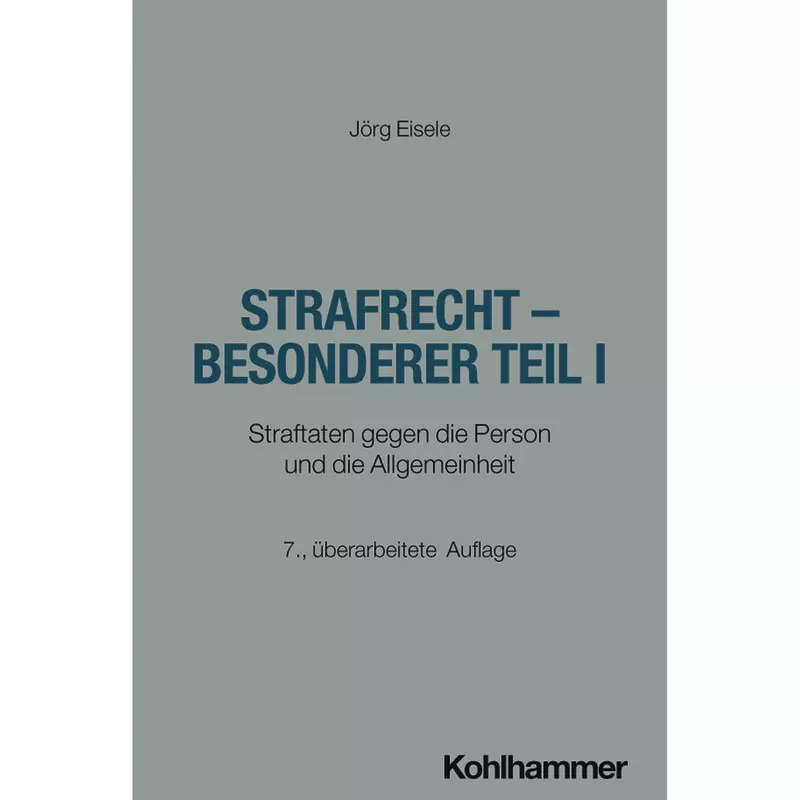 Strafrecht - Besonderer Teil I