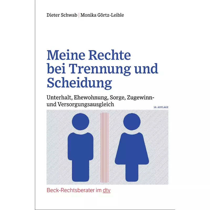 Meine Rechte bei Trennung und Scheidung (dtv 51270)