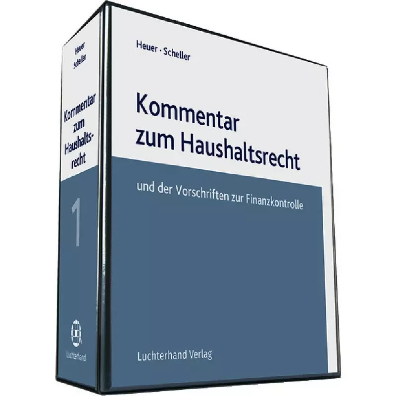 Wolters Kluwer Kommentar zum Haushaltsrecht und der Vorschriften zur Finanzkontrolle online
