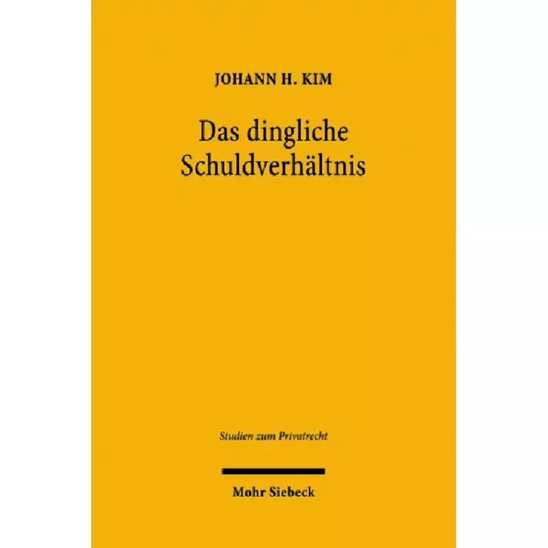 Das dingliche Schuldverhältnis