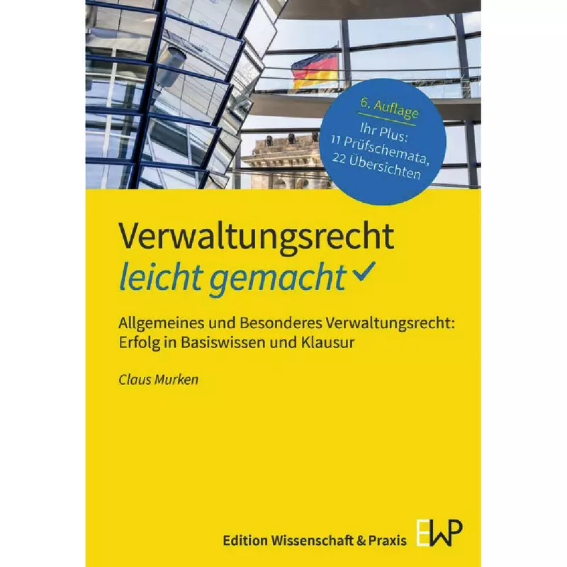 Verwaltungsrecht – leicht gemacht