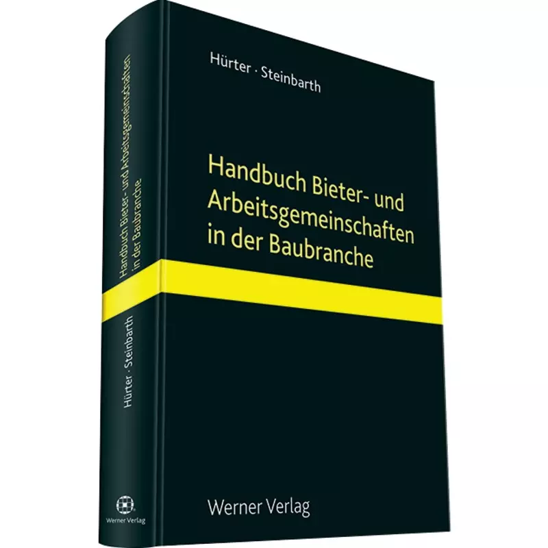 Handbuch Bieter- und Arbeitsgemeinschaften in der Baubranche
