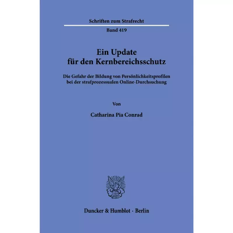 Ein Update für den Kernbereichsschutz