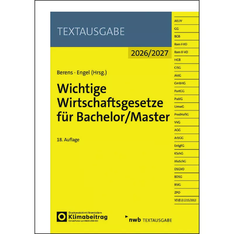 Wichtige Wirtschaftsgesetze für Bachelor/Master