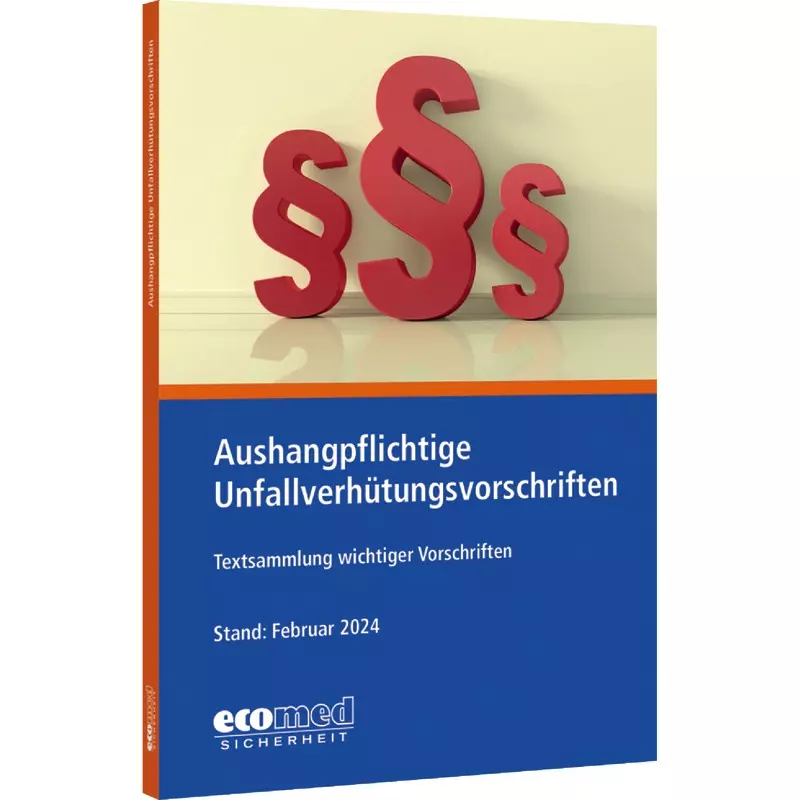Aushangpflichtige Unfallverhütungsvorschriften