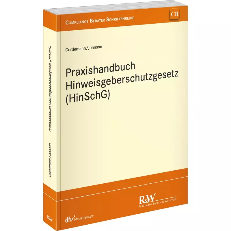 Praxishandbuch Hinweisgeberschutzgesetz (HinSchG)