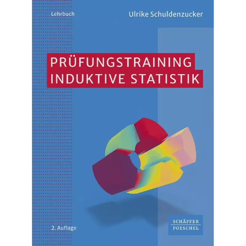 Prüfungstraining Induktive Statistik