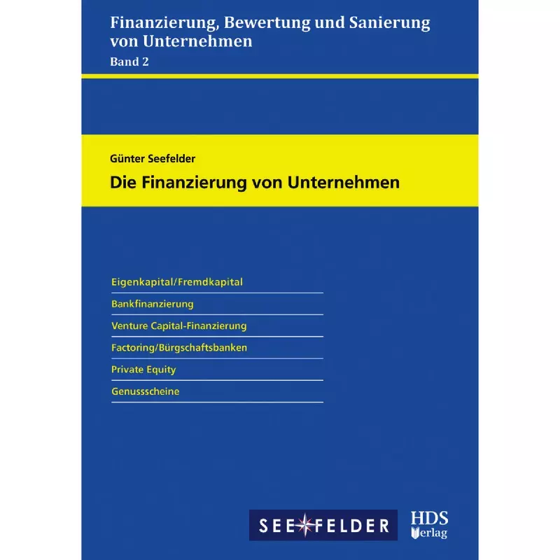Die Finanzierung von Unternehmen