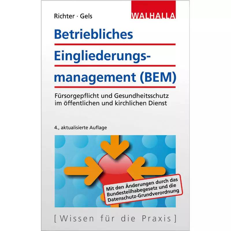 Betriebliches Eingliederungsmanagement (BEM)