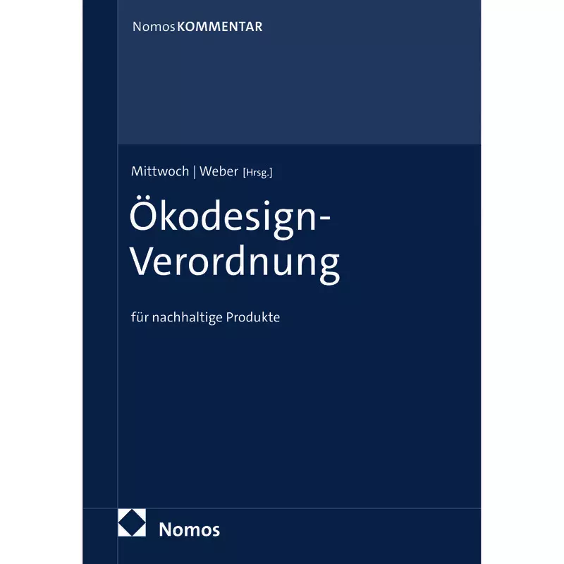 Ökodesign-Verordnung für nachhaltige Produkte: Ökodesign-VO