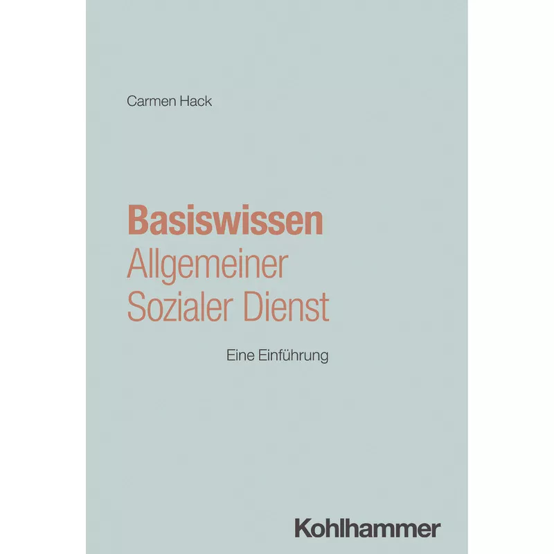 Basiswissen Allgemeiner Sozialer Dienst