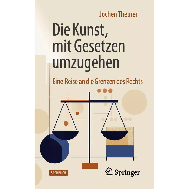 Die Kunst, mit Gesetzen umzugehen
