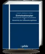 Einheitsaktenplan für die bayerischen Gemeinden und Landratsämter mit Verzeichnis der Aufbewahrungsfristen - ohne Fortsetzungsbezug