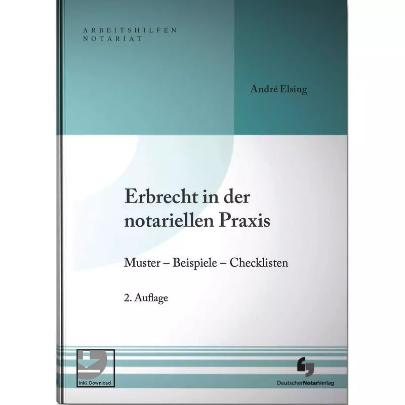 Erbrecht in der notariellen Praxis