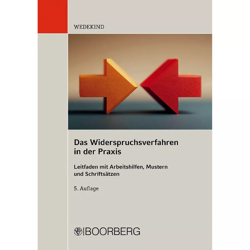 Das Widerspruchsverfahren in der Praxis
