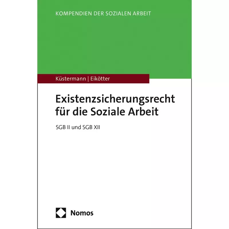Existenzsicherungsrecht für die Soziale Arbeit