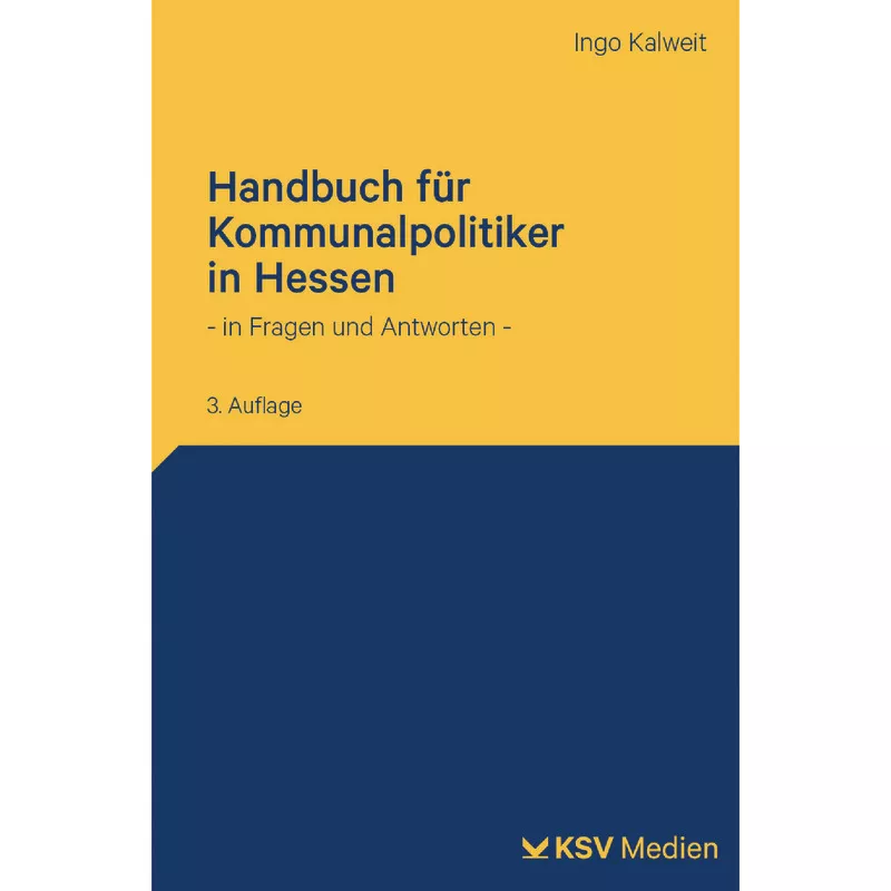 Handbuch für den Kommunalpolitiker in Hessen